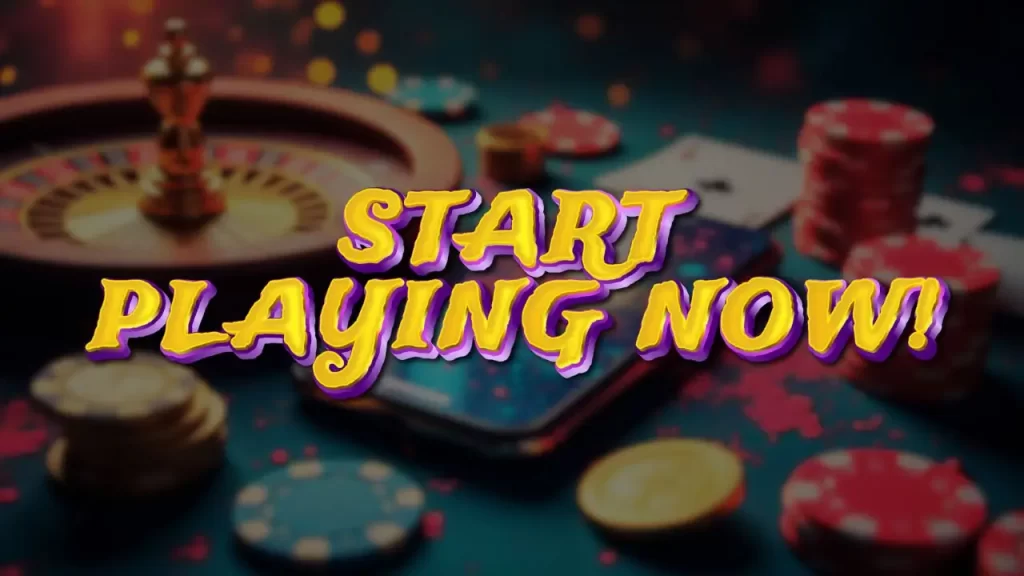 yellow bold text "strart playing now" on a casino background