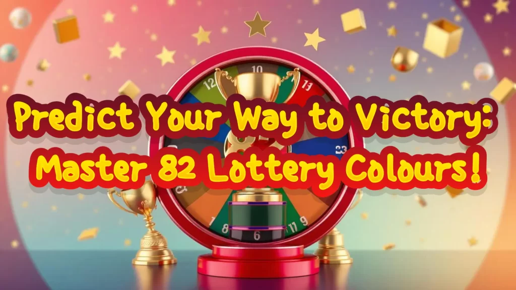 illustration text 'Predict Your Way to Victory: Master 82 Lottery Colours!'